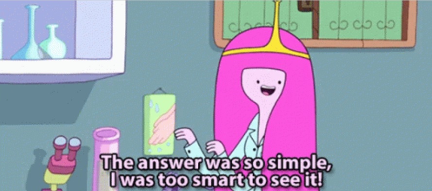 Bubblegum in her lab coat exclaims that the answer was so simple she was too smart to see it.