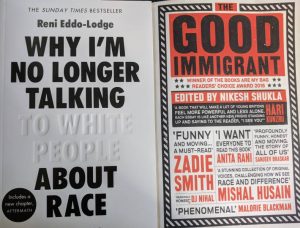 Covers of Why I'm No Longer Talking to White People About Race and The Good Immigrant